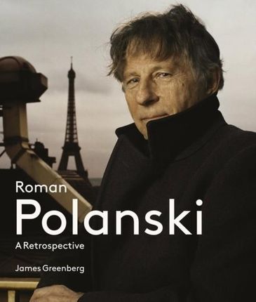 Roman Polanski: A Retrospectiv