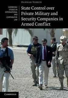 State Control over Private Military and Security Companies in Armed Conflict