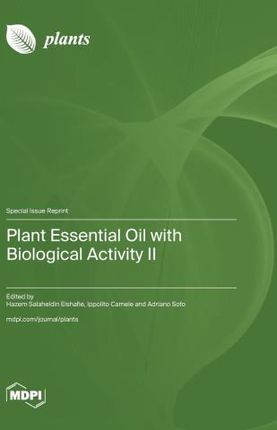 Plant Essential Oil with Biological Activity II