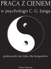 Zdjęcie Praca z cieniem w psychologii C.G. Junga Jungpress - Pyrzyce