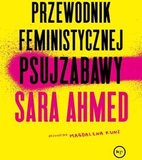 Zdjęcie Przewodnik feministycznej psujzabawy - Wysoka