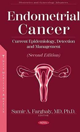 Endometrial Cancer - Samir A Farghaly M.D [KSIĄŻKA]