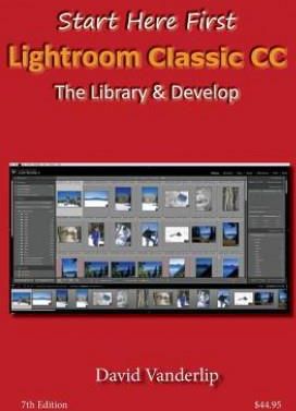 Adobe Lightroom CC & 6: The Library & Develop