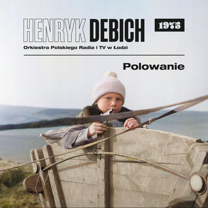 CD Henryk Debich Polowanie (1975)