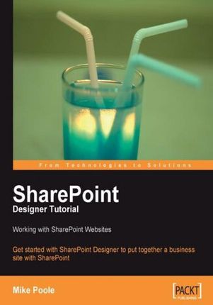SharePoint Designer Tutorial: Working with SharePoint Websites. Get started with SharePoint Designer and learn to put together a business website with