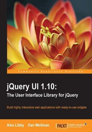jQuery UI 1.10: The User Interface Library for jQuery. Need to learn how to use JQuery UI speedily? Our guide will take you through implementing and c