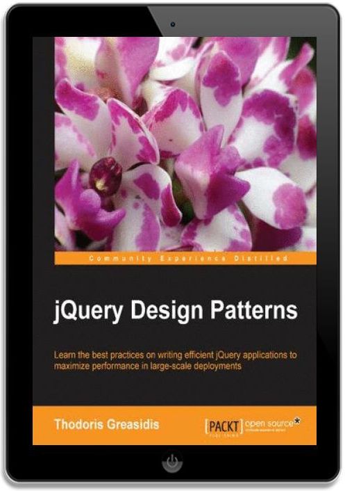 JQuery Design Patterns. Write Elegant, Structured and Efficient jQuery ...