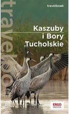 Zdjęcie Kaszuby i Bory Tucholskie. Travelbook. Wydanie 3 - Tomaszów Mazowiecki