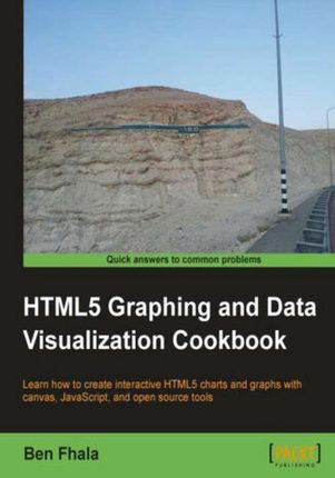 HTML5 Graphing and Data Visualization Cookbook. Get a complete grounding in the exciting visual world of Canvas and HTML5 using this recipe-packed coo