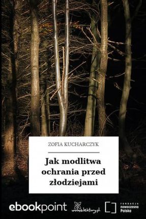 Jak modlitwa ochrania przed złodziejami