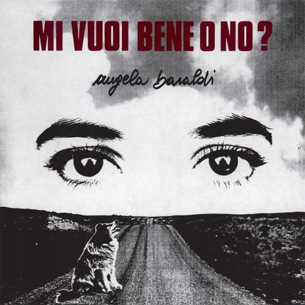 Angela Baraldi - Mi Vuoi Bene No? - White -Signed+Photo+Qr Code (Video Bonus) (Winyl)