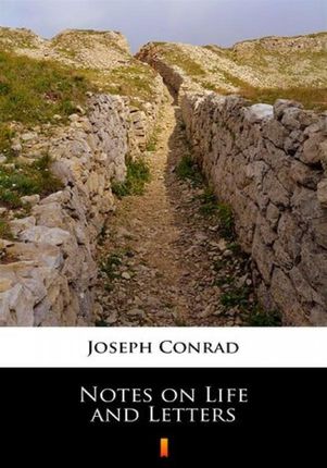 Notes on Life and Letters mobi,epub Joseph Conrad - ebook - najszybsza wysyłka!