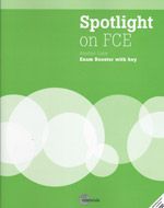 Spotlight on FCE Exam Booster with key+CD