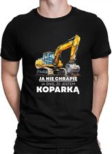 Ja nie chrapię, ja śnię, że jestem koparką - męska koszulka na prezent - zdjęcie 1