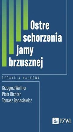 Ostre schorzenia jamy brzusznej (EPUB)