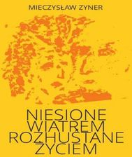 Zdjęcie Niesione wiatrem Rozhuśtane życiem - Strzyżów