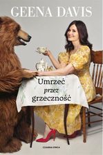 Zdjęcie Umrzeć przez grzeczność - Parczew