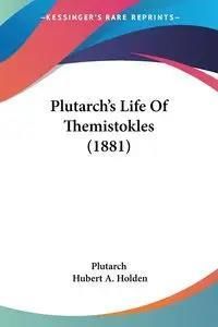 Plutarch's Life Of Themistokles