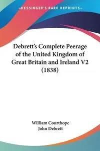 Debrett's Complete Peerage of the United Kingdom of Great Britain and Ireland V2