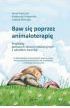 Baw się poprzez animaloterapię - Anna Franczyk, Katarzyna Krajewska, Joanna Skorupa (E-book)