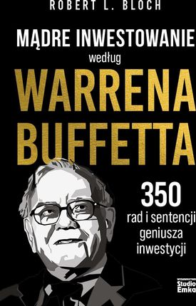Mądre inwestowanie według Warrena Buffeta
