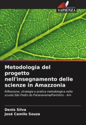 Metodologia del progetto nell'insegnamento delle scienze in Amazzonia