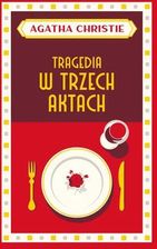 Zdjęcie Tragedia w trzech aktach Agatha Christie - Pakość