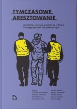 Zdjęcie Tymczasowe aresztowanie - Bielsko-Biała