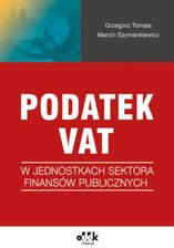 Zdjęcie Podatek VAT w jednostkach sektora finansów publicznych ® KUP TERAZ - Warka