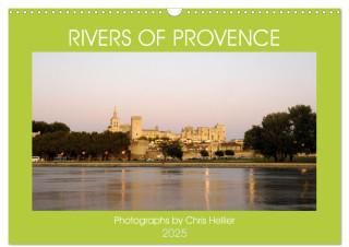 Rivers of Provence (Wall Calendar 2025 DIN A3 landscape), CALVENDO 12 Month Wall Calendar