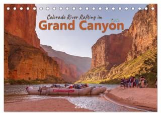 Colorado River Rafting im Grand Canyon (Tischkalender 2025 DIN A5 quer), CALVENDO Monatskalender