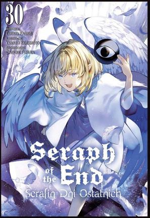 Seraph of The End. Tom 30
