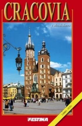 Kraków i okolice album przewodnik wer. hiszpańska