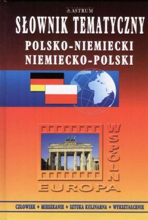 Nauka Niemieckiego S Ownik Tematyczny Polsko Niemiecki Niemiecko