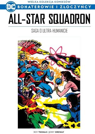 Wielka Kolekcja Komiksów DC Bohaterowie i Złoczyńcy