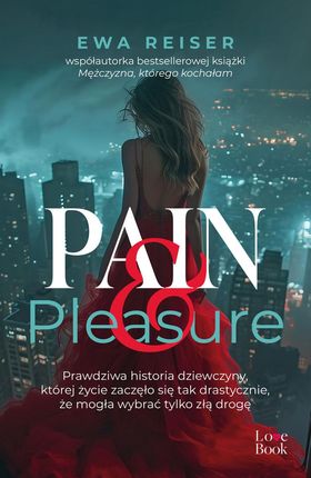 Pain &amp; Pleasure