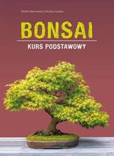 Zdjęcie Bonsai. Kurs podstawowy - Zduny
