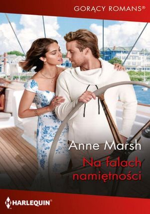Na falach namiętności , 1 epub Anne Marsh - ebook - najszybsza wysyłka!