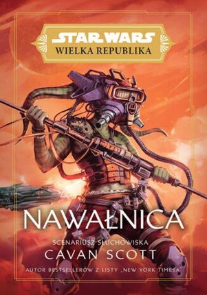 Star Wars. Wielka Republika. Nawałnica mobi,epub Cavan Scott - ebook - najszybsza wysyłka!