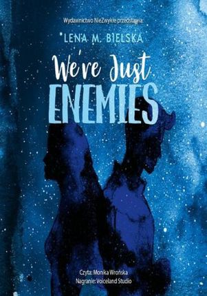 We&rsquo;re Just Enemies (Audiobook)