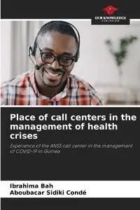 Place of call centers in the management of health crises - Bah Ibrahima