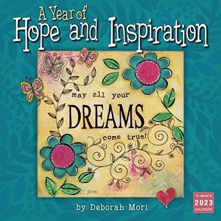 A Year of Hope and Inspiration 2023 Calendar (WALL 16 MONTH) - Deb Mori 