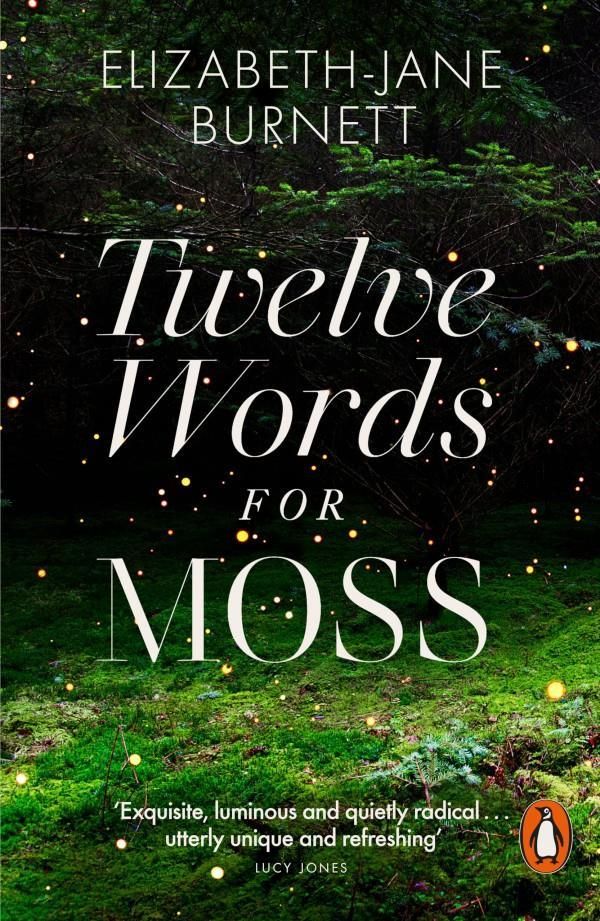 Twelve Words for Moss: Elizabeth - Elizabeth-J Burne [KSIĄŻKA ...