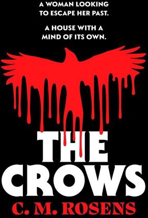 The Crows (Pagham-on-Sea, 1): A gothic paranormal cosmic horror novel - C. M. Rosens [KSIĄŻKA]