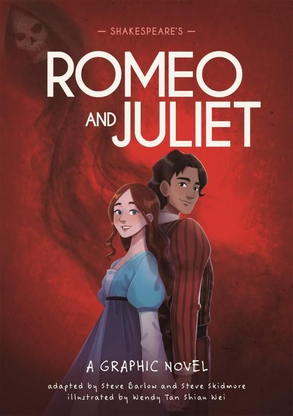 Shakespeare's Romeo and Juliet: A Graphic Novel (Classics in Graphics ...