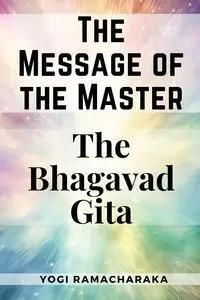 The Message of the Master - Yogi Ramacharaka - Literatura obcojęzyczna ...