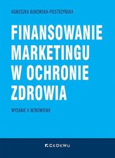 Zdjęcie Finansowanie marketingu w ochronie zdrowia w.2 - Serock