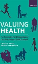 Zdjęcie Valuing Health Phelps, Charles E. - Grodków