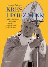 Zdjęcie Kres i początek mobi,epub George Weigel - ebook - Lublin