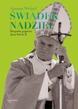 Zdjęcie Świadek nadziei mobi,epub George Weigel - ebook - Szczytno